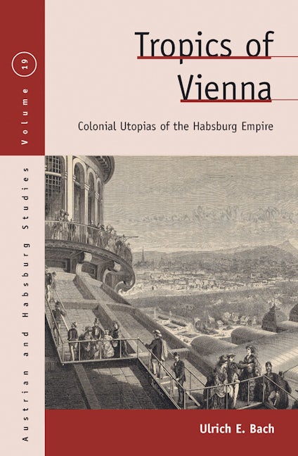 Book cover image for Tropics of Vienna ISBN: 9781785331329